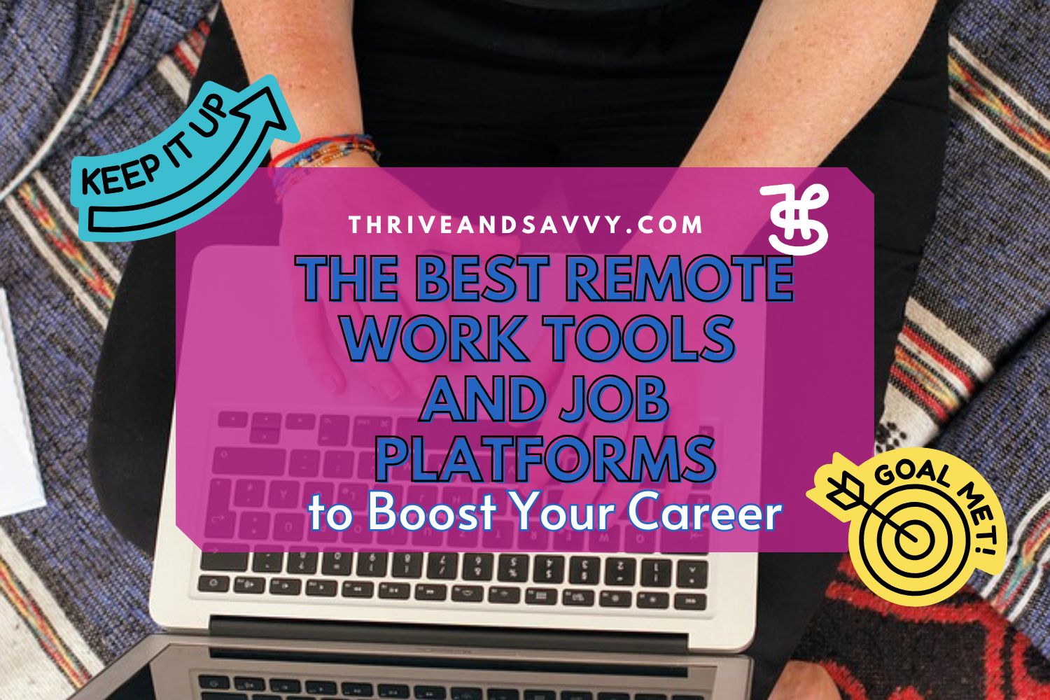 Best Remote Work Tools and Job Platforms