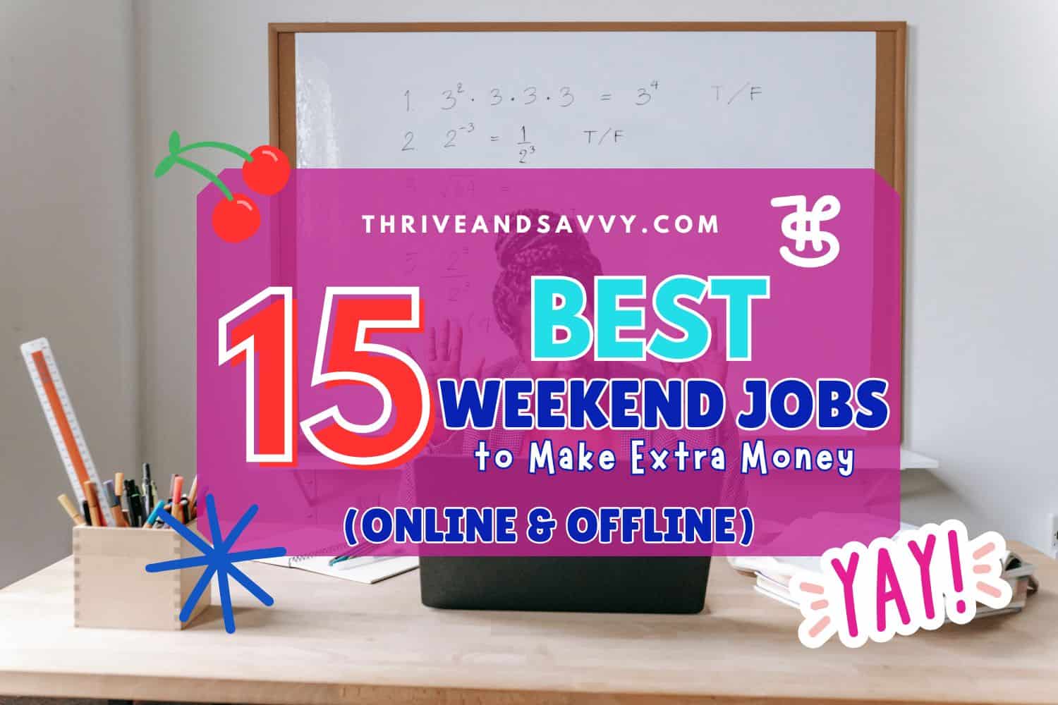 Best Weekend Jobs for Extra Cash